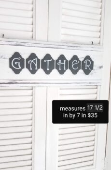"Gather" Solid Wood Sign – Black & White