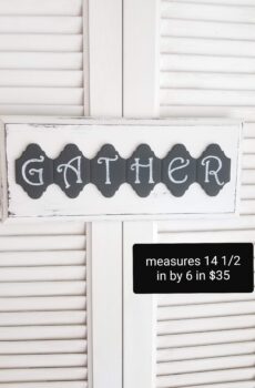"Gather" Solid Wood Sign – Black & White