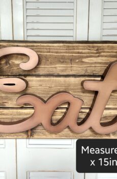 Handcrafted "Eat" Sign – Made from Solid Wood | Crafted in the USA!
